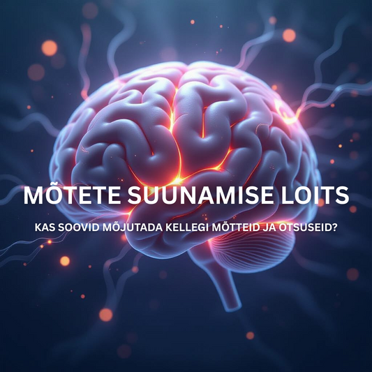 MÕTETE SUUNAMISE LOITS