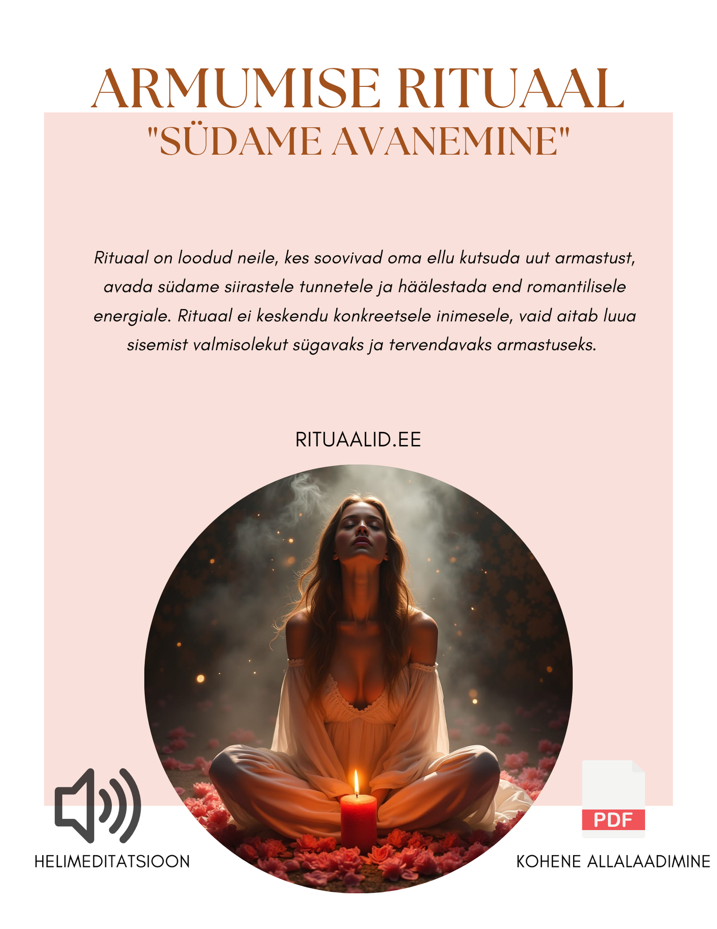 ARMUMISE RITUAAL - "SÜDAME AVANEMINE"